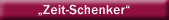 Zeit-Schenker